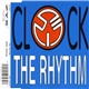 Clock - The Rhythm